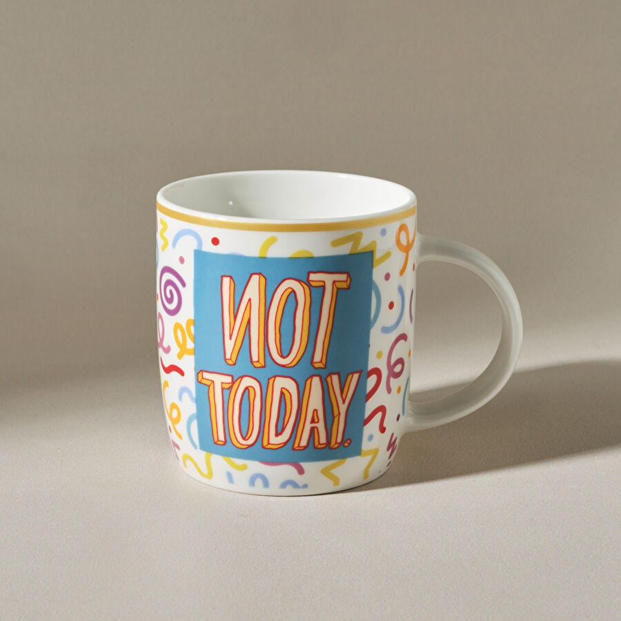 Karaca Motto Not Today Kupa 360 ml